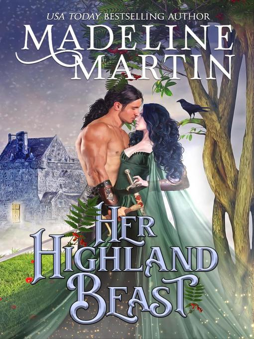 Title details for Her Highland Beast by Madeline Martin - Available